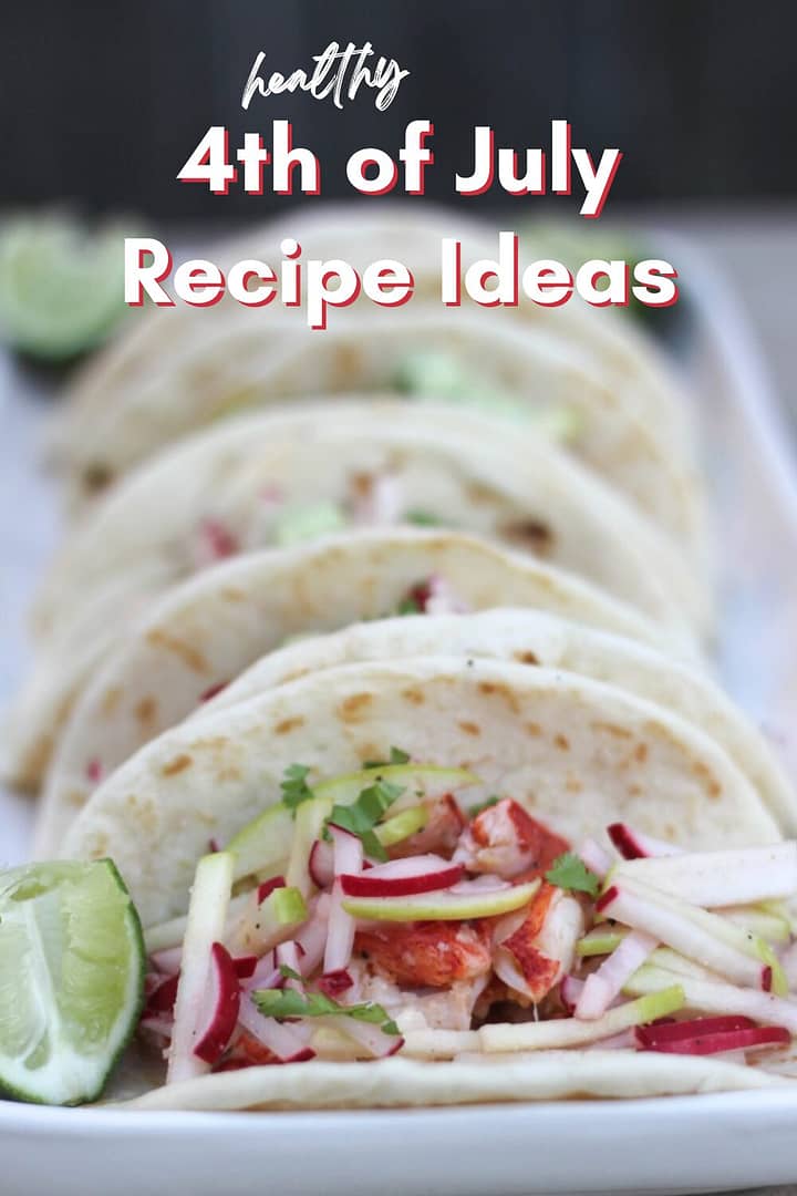 Healthy 4th of July Recipe Ideas